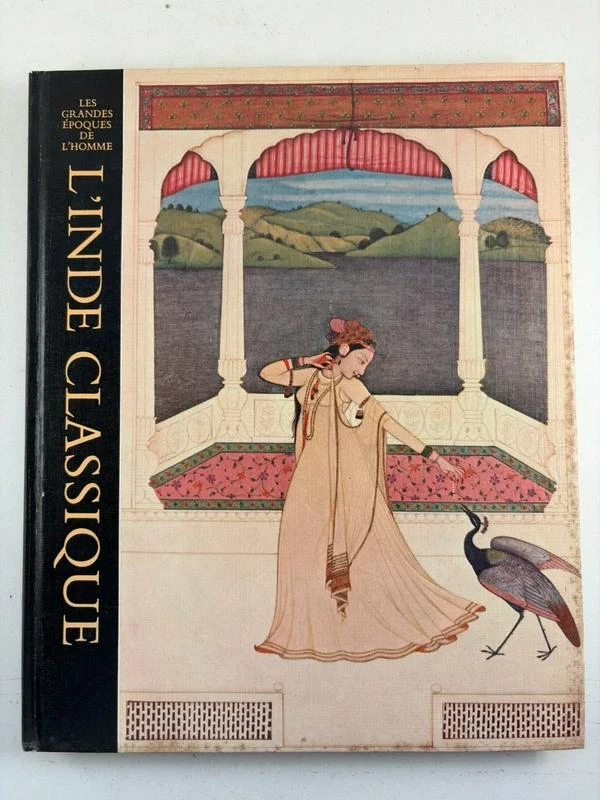 L’Inde classique – Les Grandes Époques de l’Homme – Time-Life